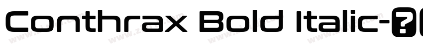 Conthrax Bold Italic字体转换